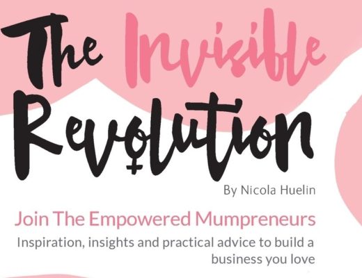 The Invisible Revolution mums in business book